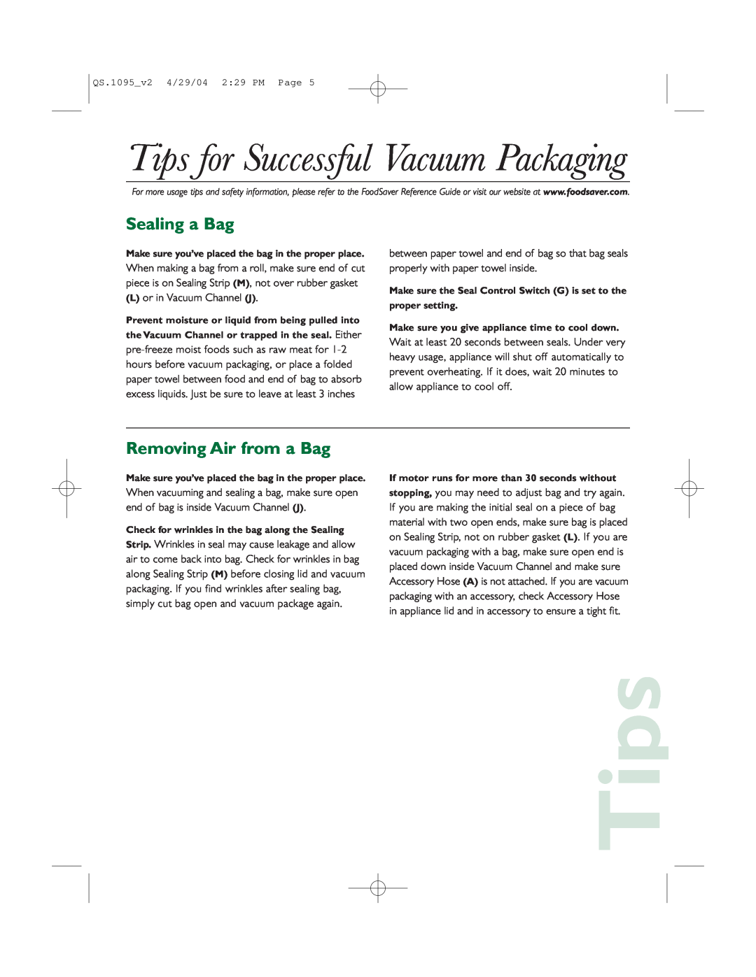 FoodSaver V1095 quick start Tips for Successful Vacuum Packaging, Sealing a Bag, Removing Air from a Bag 