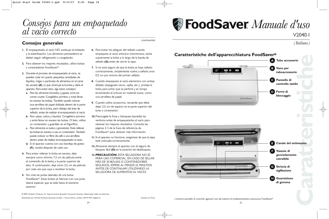 FoodSaver V2040-I quick start Consejos generales, Caratteristiche dellapparecchiatura FoodSaver 