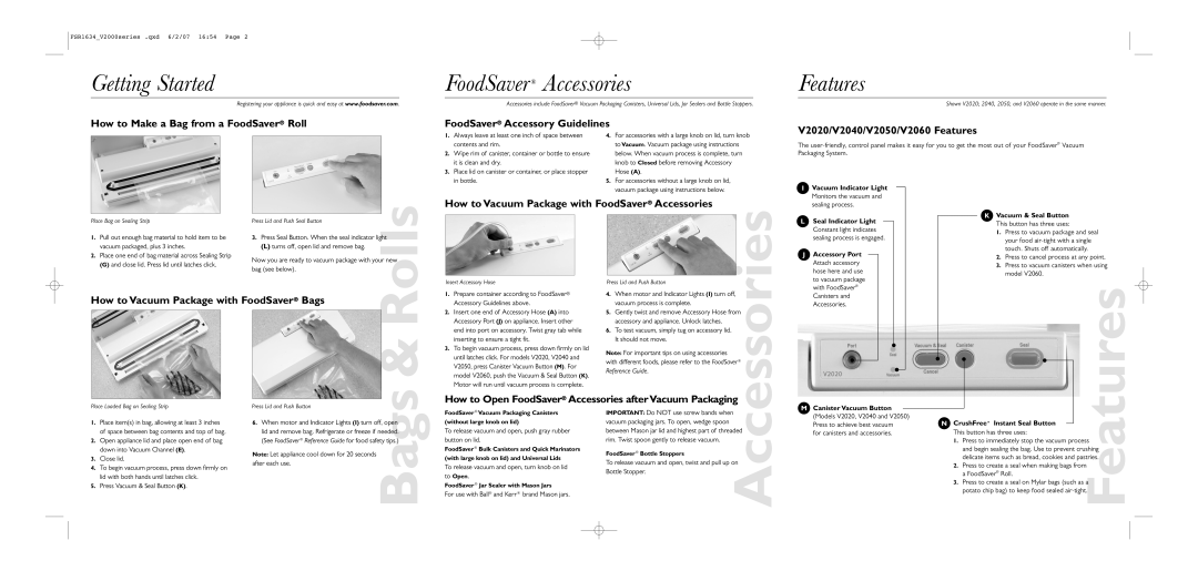 FoodSaver How to Make a Bag from a FoodSaver Roll, FoodSaver Accessory Guidelines, V2020/V2040/V2050/V2060 Features 