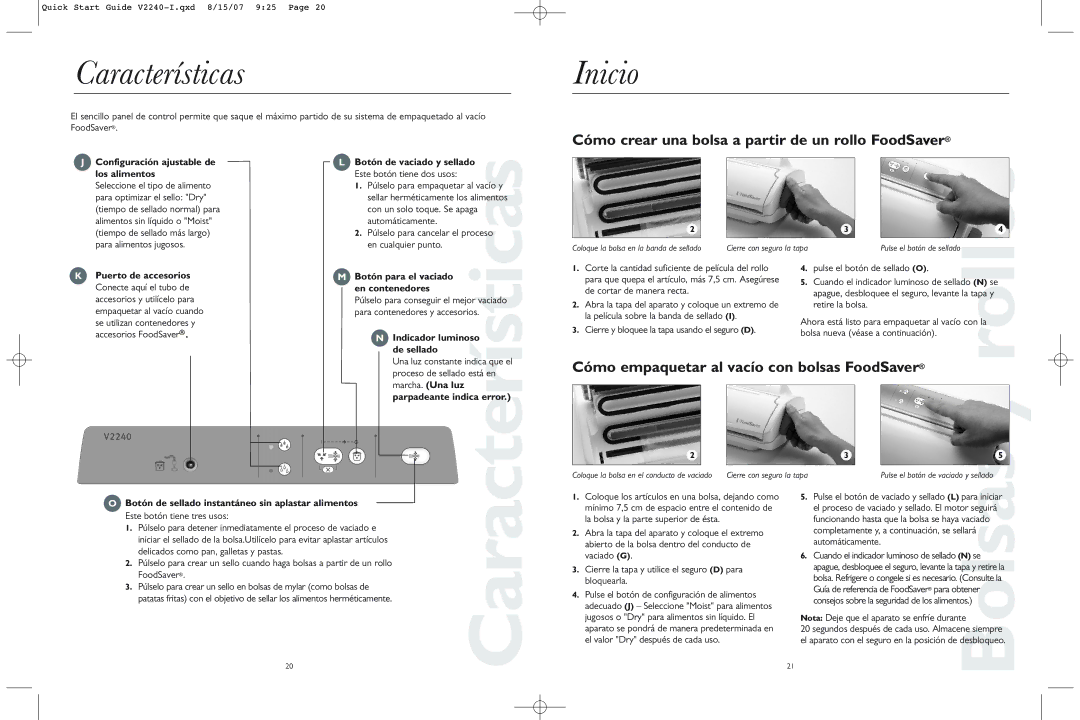 FoodSaver V2240-I quick start Características, Inicio, Cómo crear una bolsa a partir de un rollo FoodSaver 