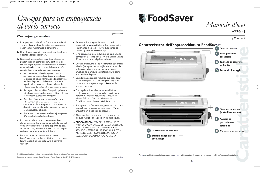 FoodSaver V2240-I Manuale duso, Consejos generales, Caratteristiche dellapparecchiatura FoodSaver, Tubo accessorio 