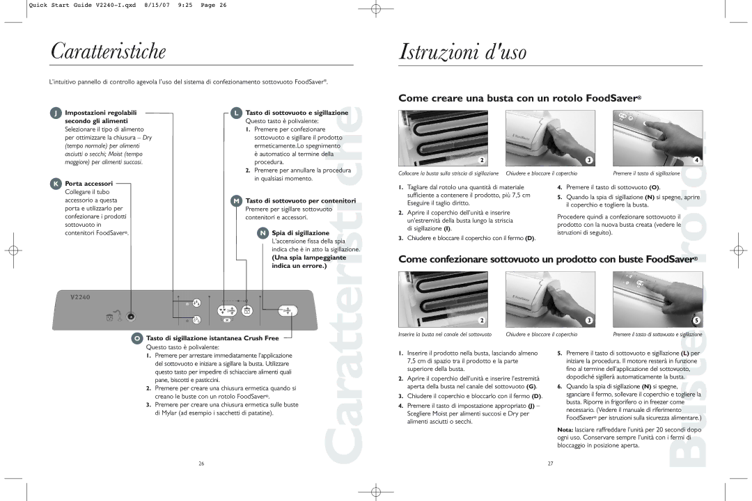 FoodSaver V2240-I quick start Caratteristiche 