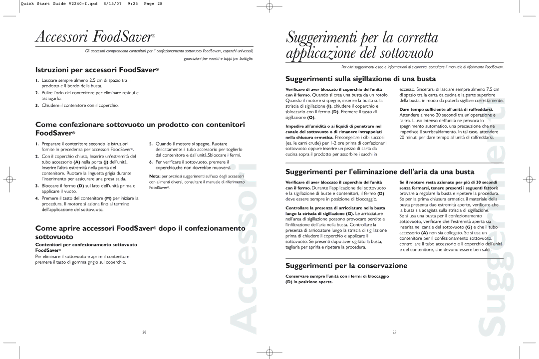 FoodSaver V2240-I Accessori FoodSaver, Istruzioni per accessori FoodSaver, Suggerimenti sulla sigillazione di una busta 