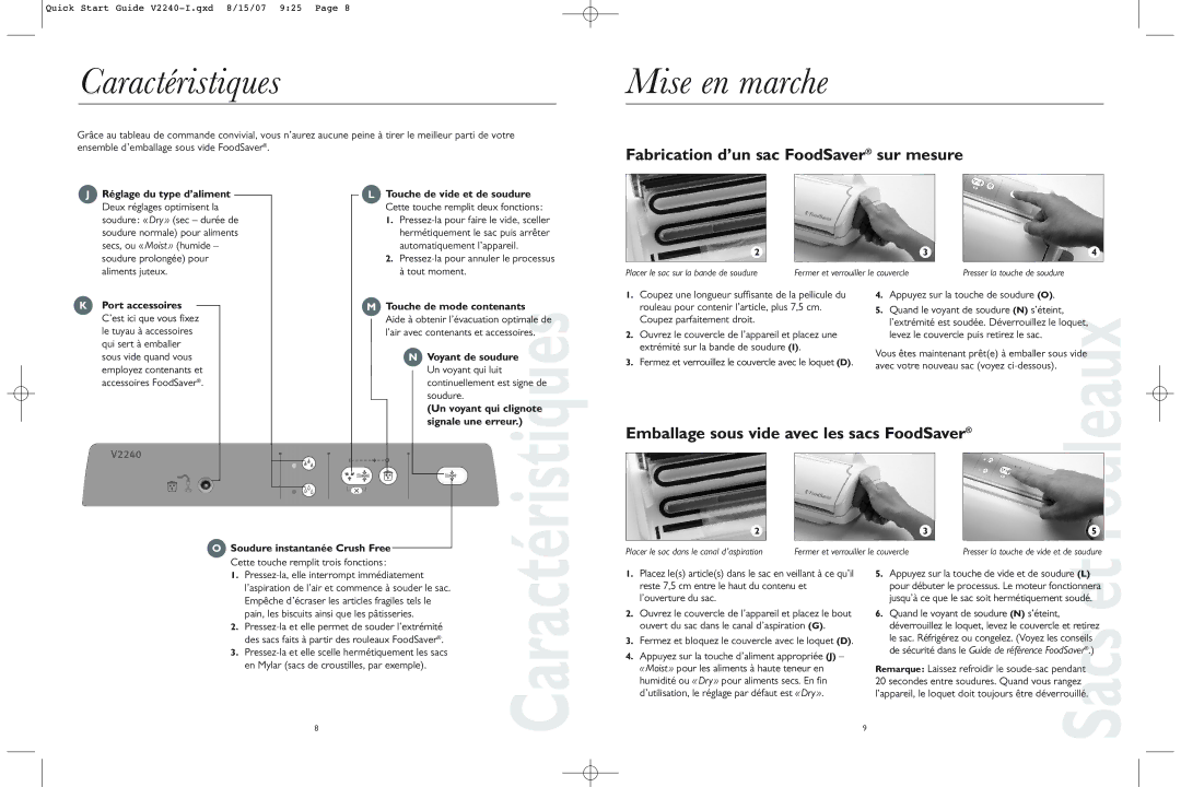 FoodSaver V2240-I quick start Caractéristiques, Mise en marche, Fabrication d’un sac FoodSaver sur mesure 