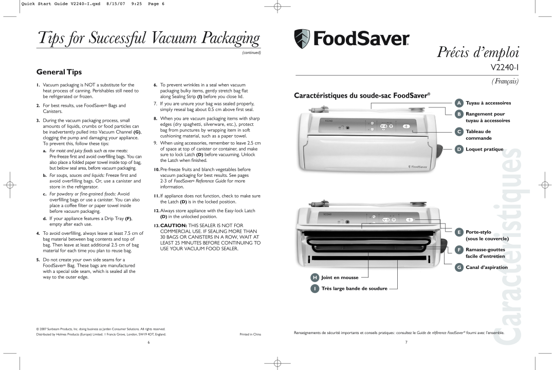 FoodSaver V2240-I Tips for Successful Vacuum Packaging, Précis d’emploi, General Tips, Français, Caractéristiques 