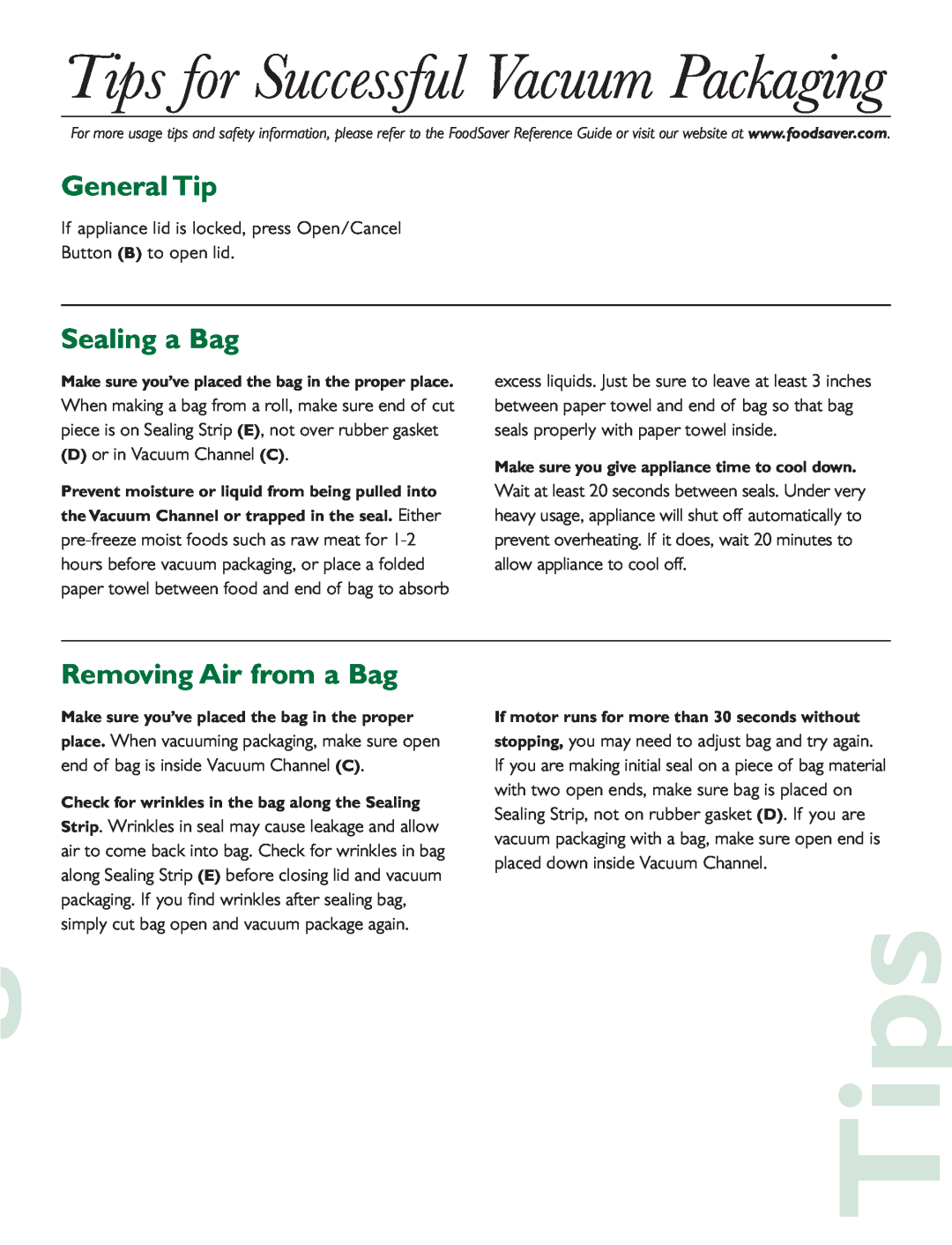 FoodSaver V240 quick start Tips for Successful Vacuum Packaging, General Tip, Sealing a Bag, Removing Air from a Bag 