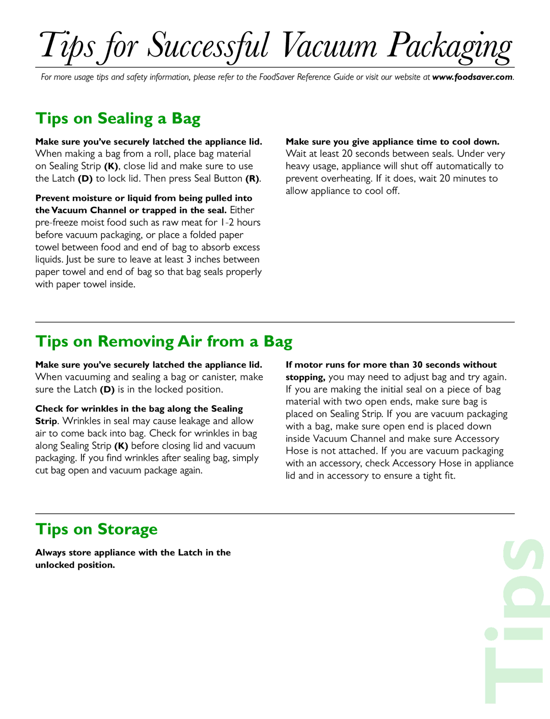 FoodSaver V2460, V2420, V2440, V2480 quick start Tips on Sealing a Bag, Tips on Removing Air from a Bag, Tips on Storage 