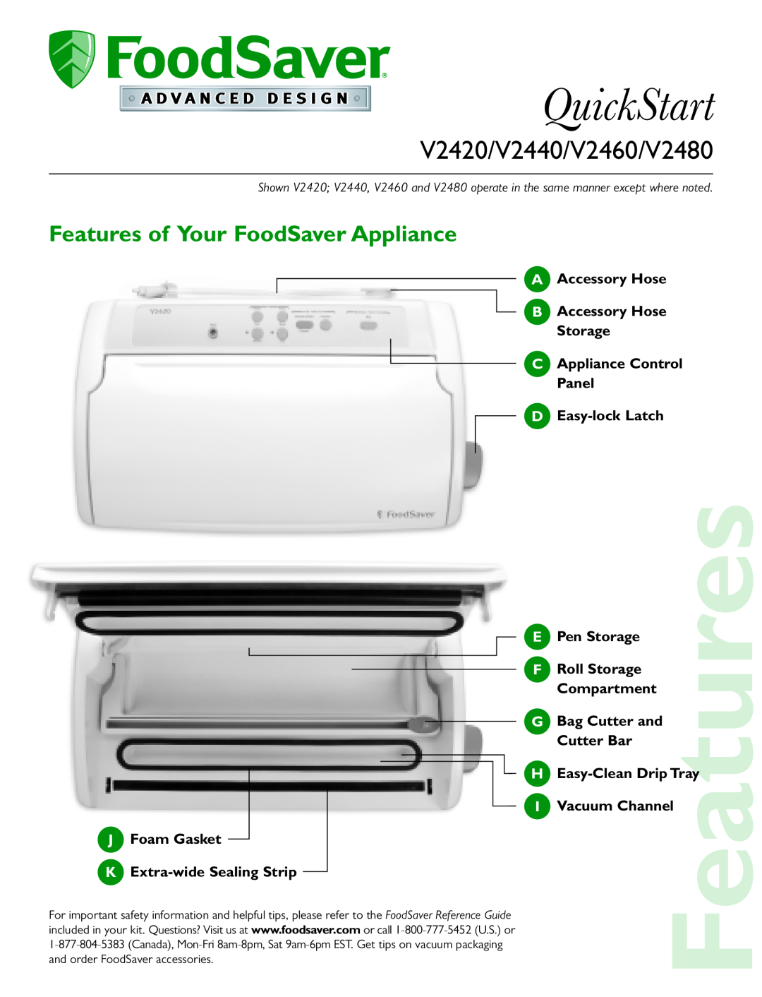FoodSaver quick start Features of Your FoodSaver Appliance, QuickStart, V2420/V2440/V2460/V2480 