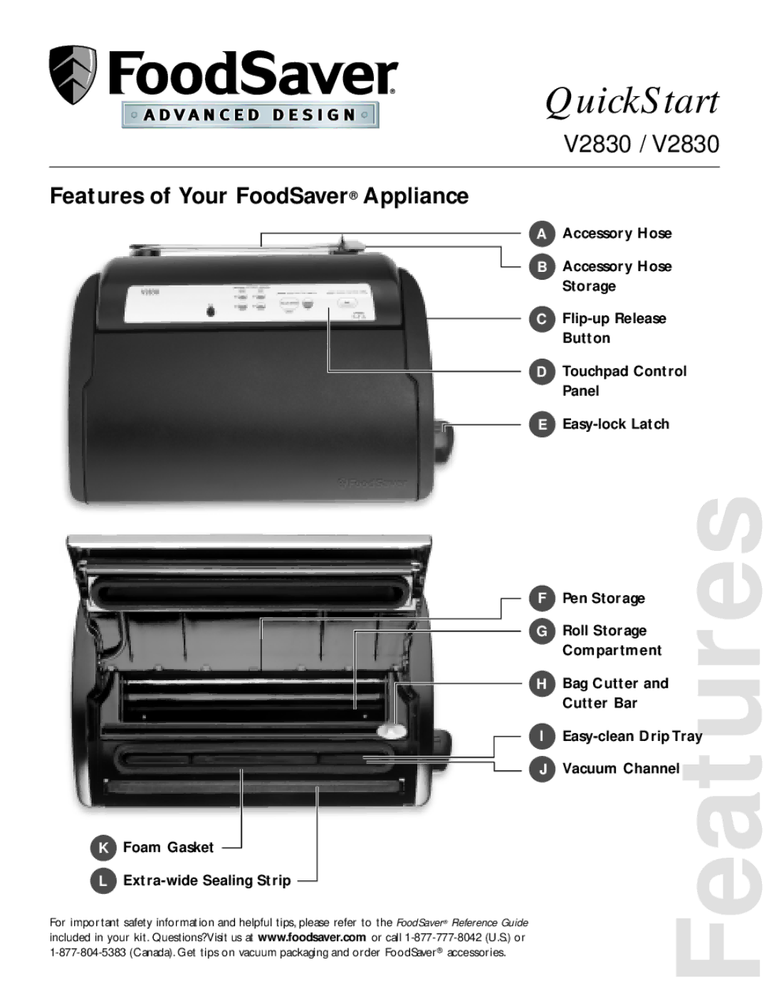 FoodSaver V2820 quick start QuickStart, Features of Your FoodSaver Appliance 