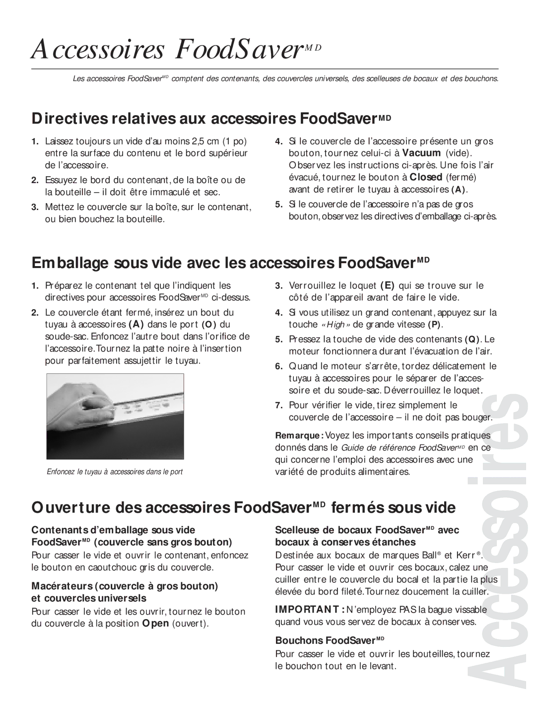 FoodSaver V2820 quick start Accessoires FoodSaverMD, Directives relatives aux accessoires FoodSaverMD 