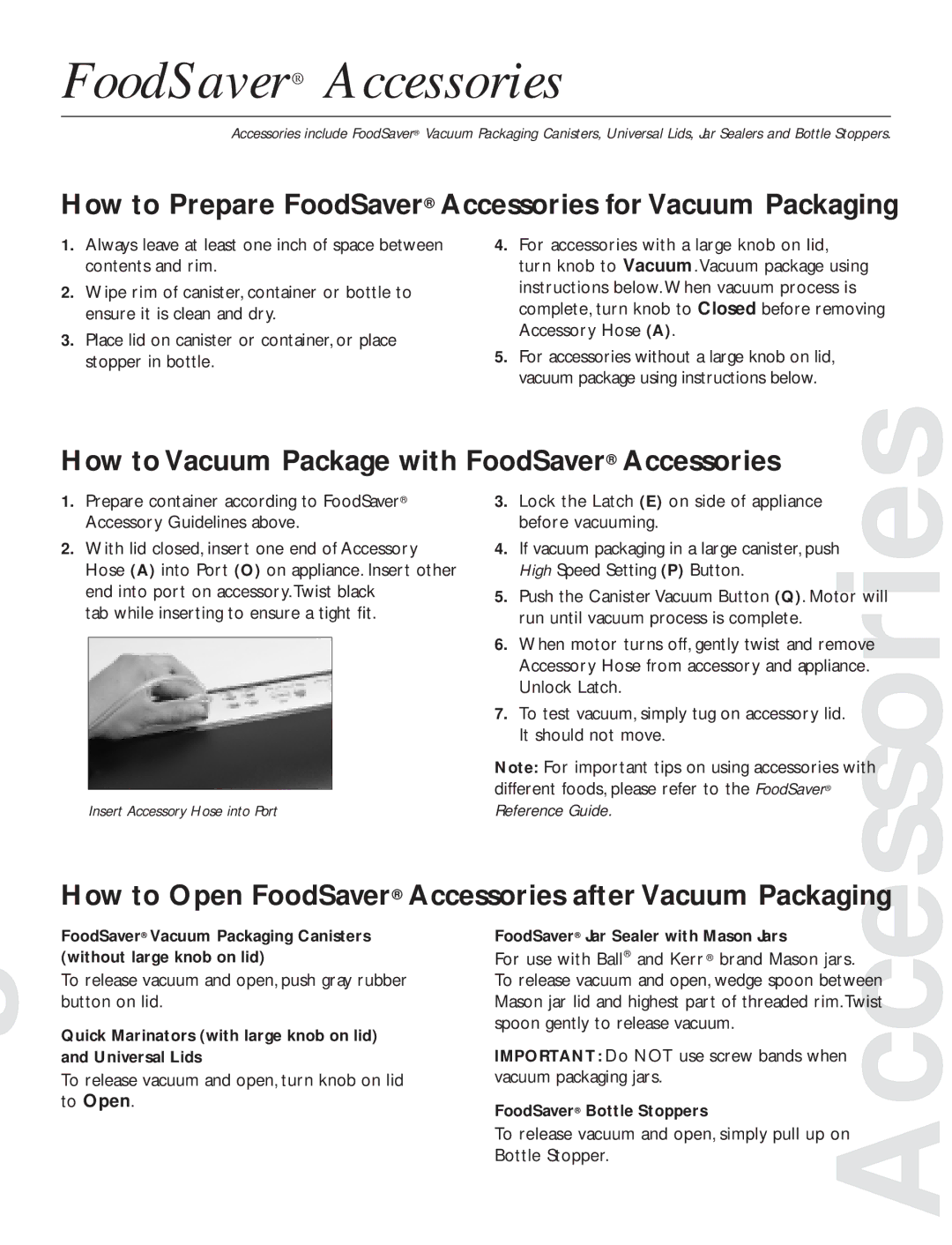 FoodSaver V2820 quick start How to Vacuum Package with FoodSaver Accessories, Accessories after Vacuum Packaging 