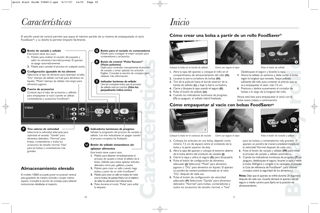 FoodSaver V2860-1 Características, Inicio, Cómo crear una bolsa a partir de un rollo FoodSaver, Almacenamiento elevado 