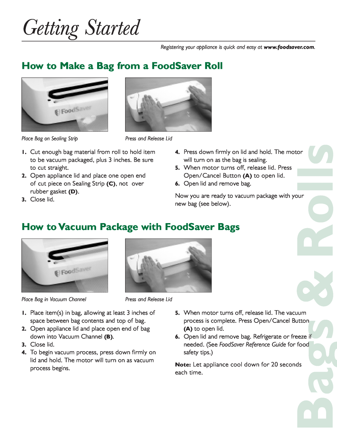 FoodSaver V300 How to Make a Bag from a FoodSaver Roll, How to Vacuum Package with FoodSaver Bags, Getting Started, Rolls 