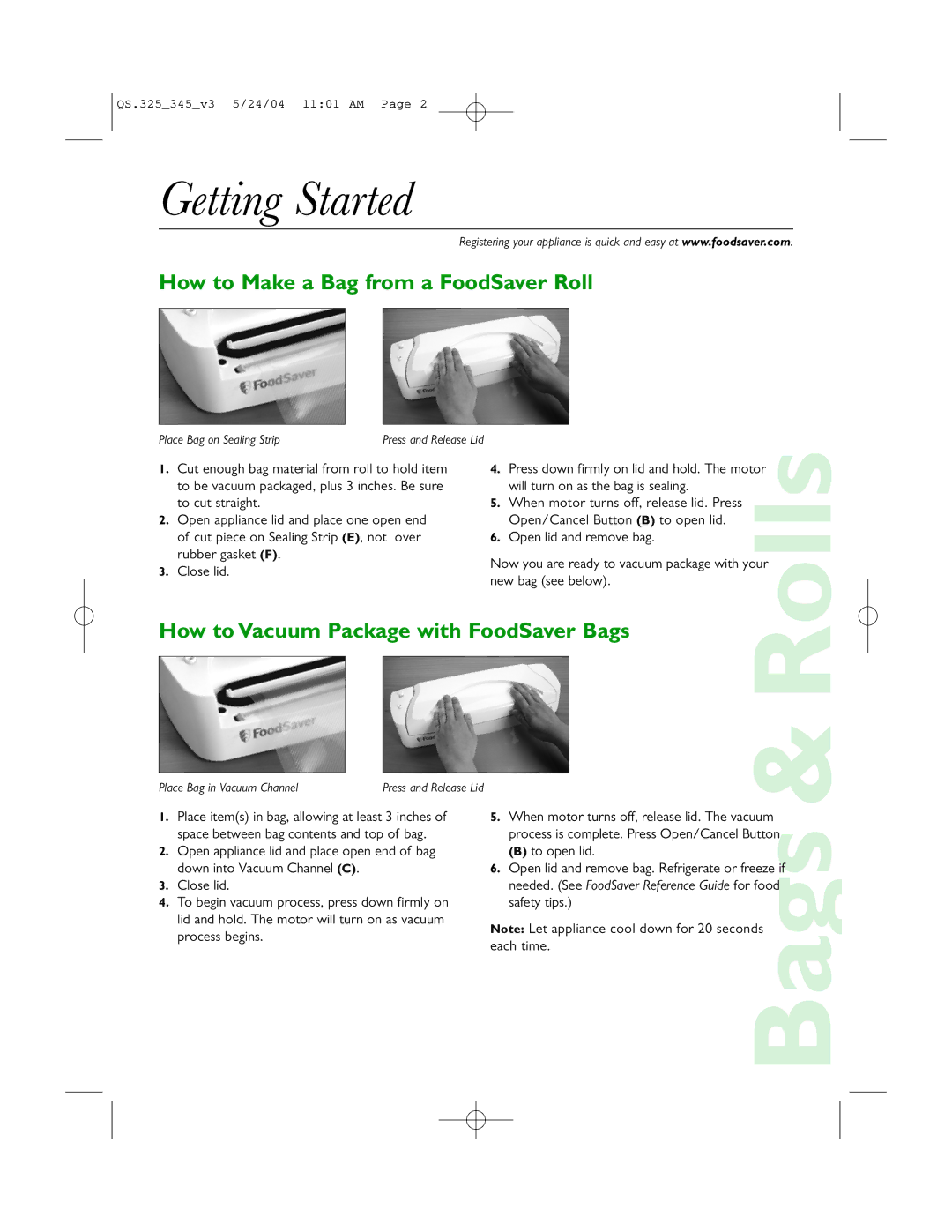 FoodSaver V325, V345 Getting Started, How to Make a Bag from a FoodSaver Roll, How to Vacuum Package with FoodSaver Bags 