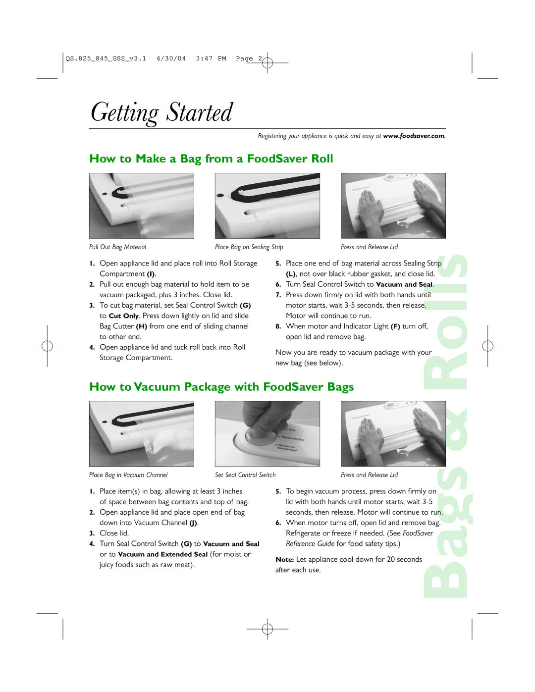 FoodSaver V845, v825 quick start Getting Started, How to Make a Bag from a FoodSaver Roll 