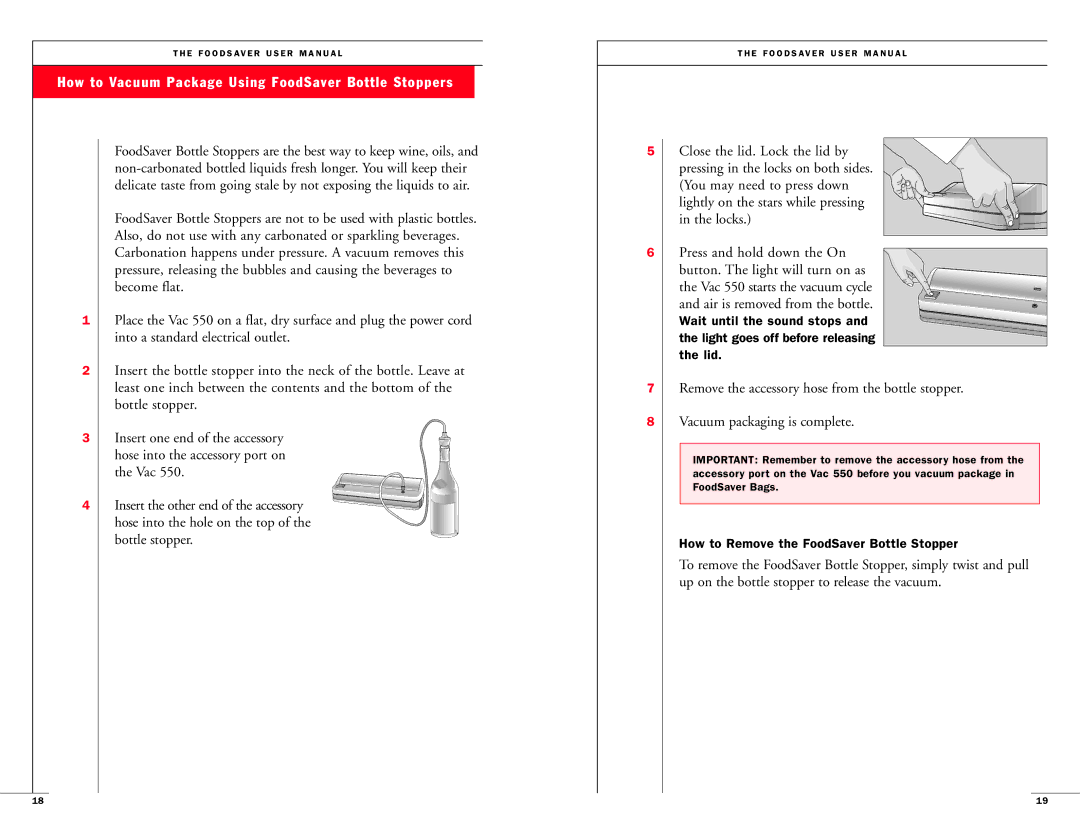 FoodSaver Vac 550 user manual How to Vacuum Package Using FoodSaver Bottle Stoppers, Bottle stopper 