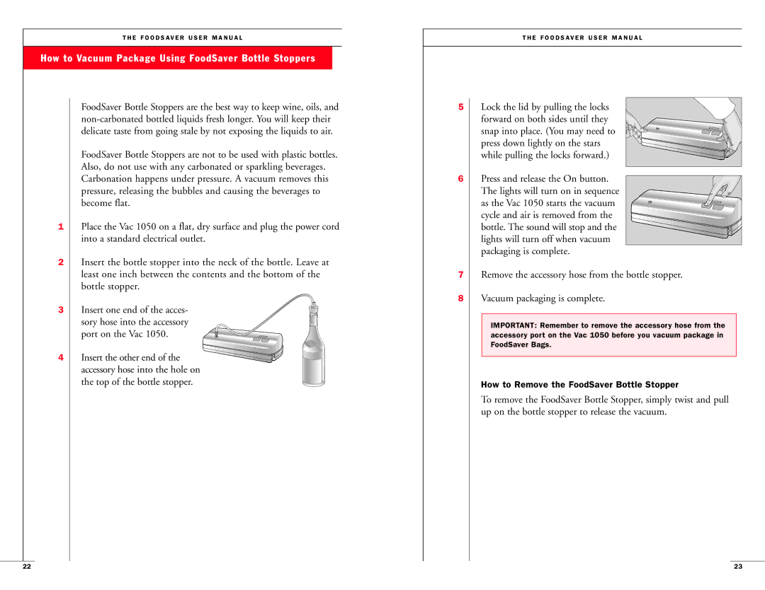 FoodSaver Vac1050 user manual How to Vacuum Package Using FoodSaver Bottle Stoppers, Top of the bottle stopper 