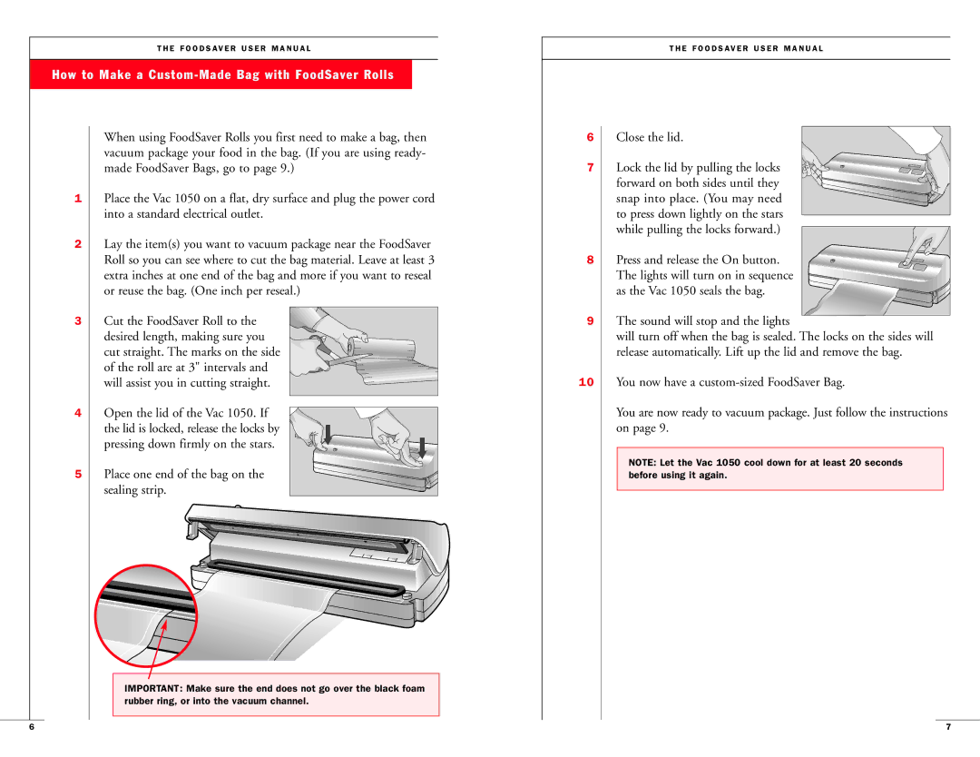 FoodSaver Vac1050 user manual How to Make a Custom-Made Bag with FoodSaver Rolls 