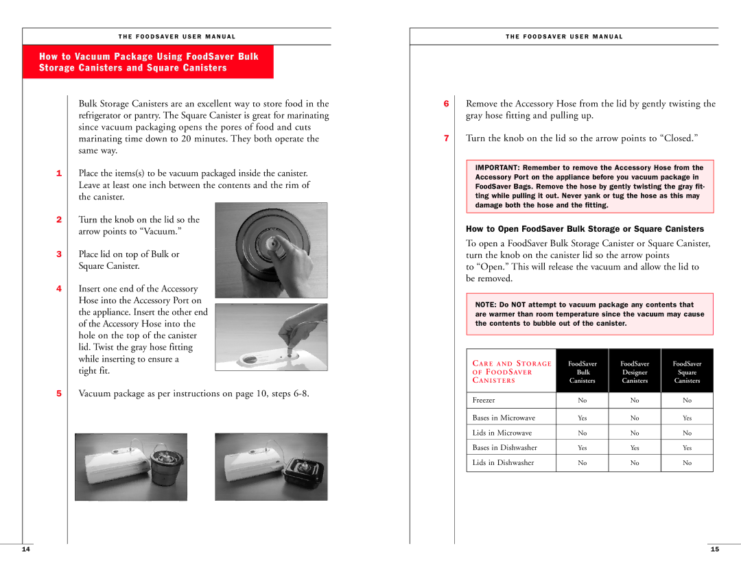 FoodSaver Vac800/Vac820 manual How to Open FoodSaver Bulk Storage or Square Canisters 