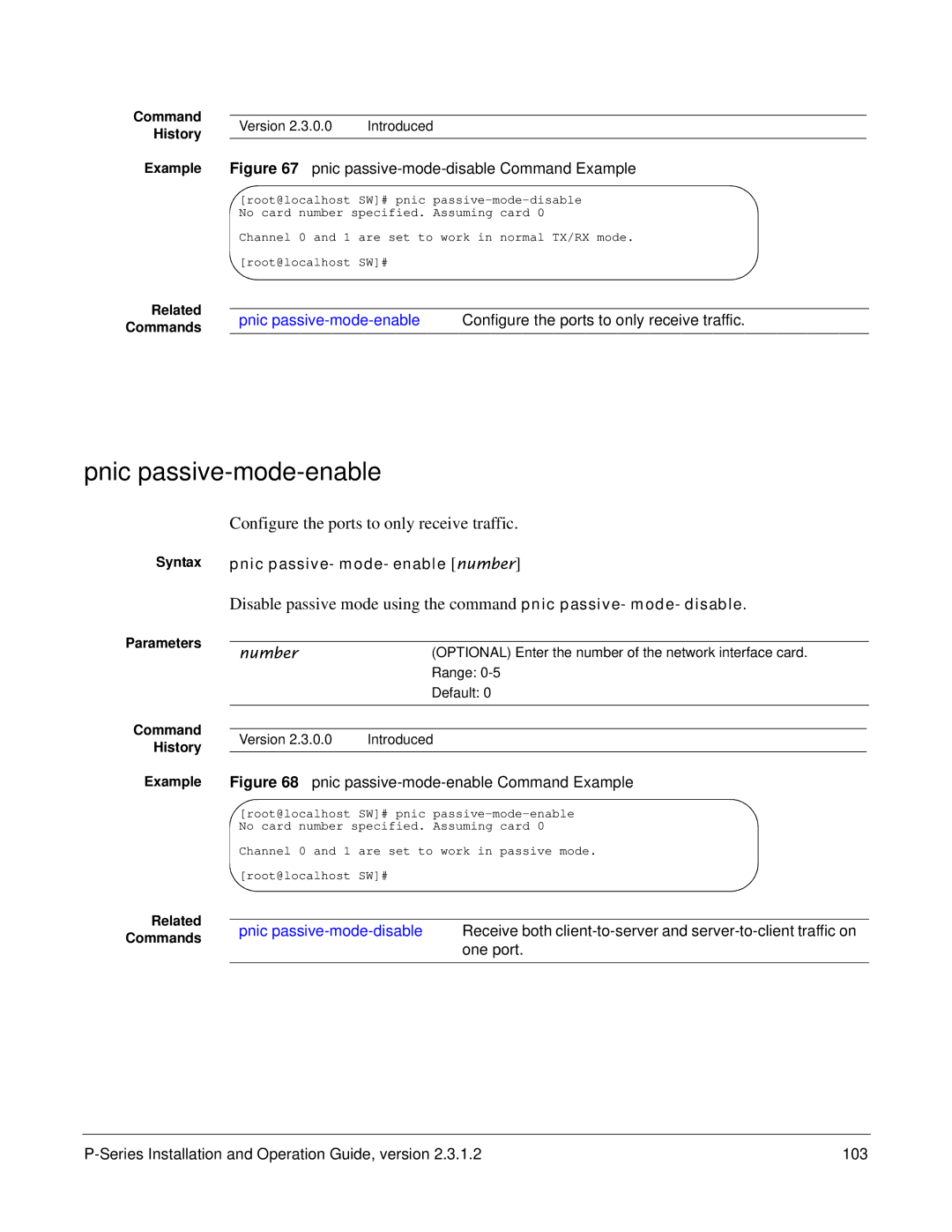 Force10 Networks 100-00055-01 manual Pnic passive-mode-enable, Configure the ports to only receive traffic 