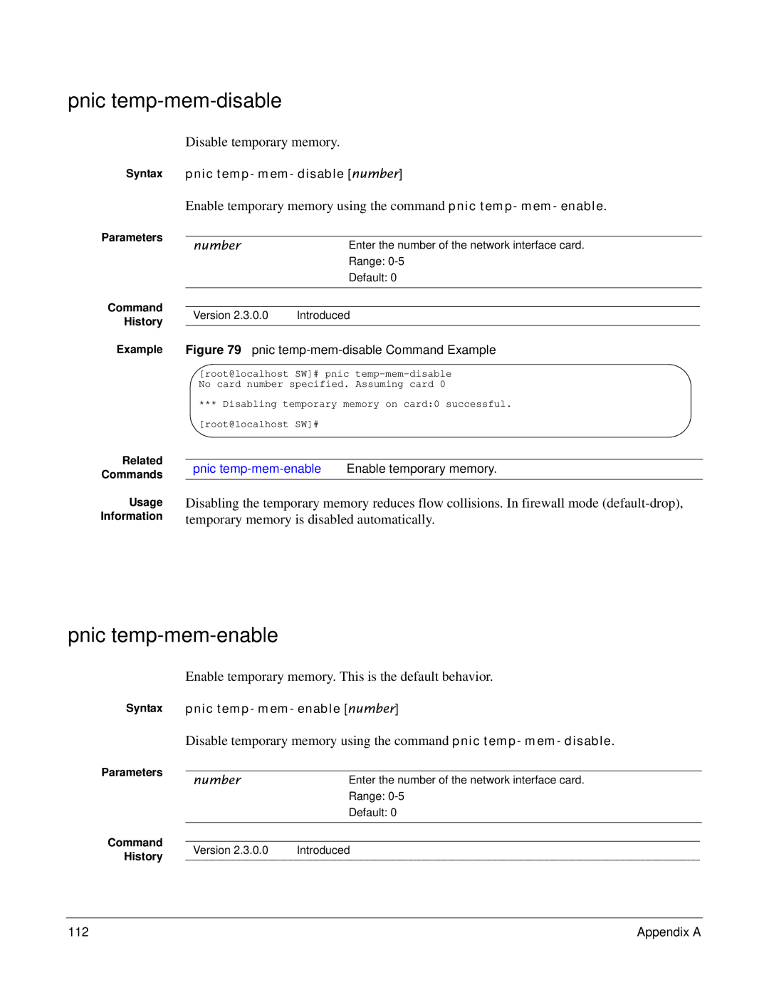 Force10 Networks 100-00055-01 manual Pnic temp-mem-disable, Pnic temp-mem-enable, Disable temporary memory 