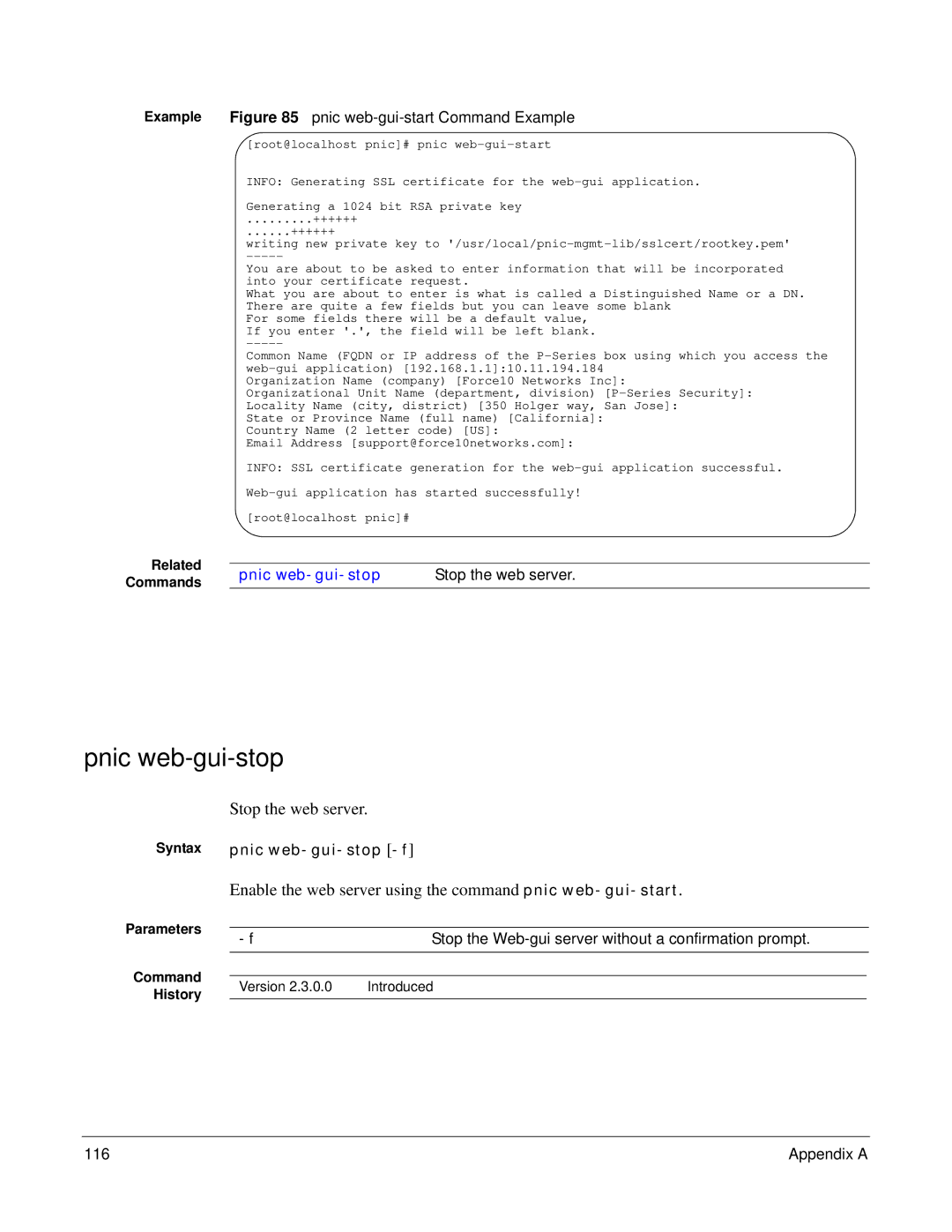 Force10 Networks 100-00055-01 manual Stop the web server, Pnic web-gui-stop -f 