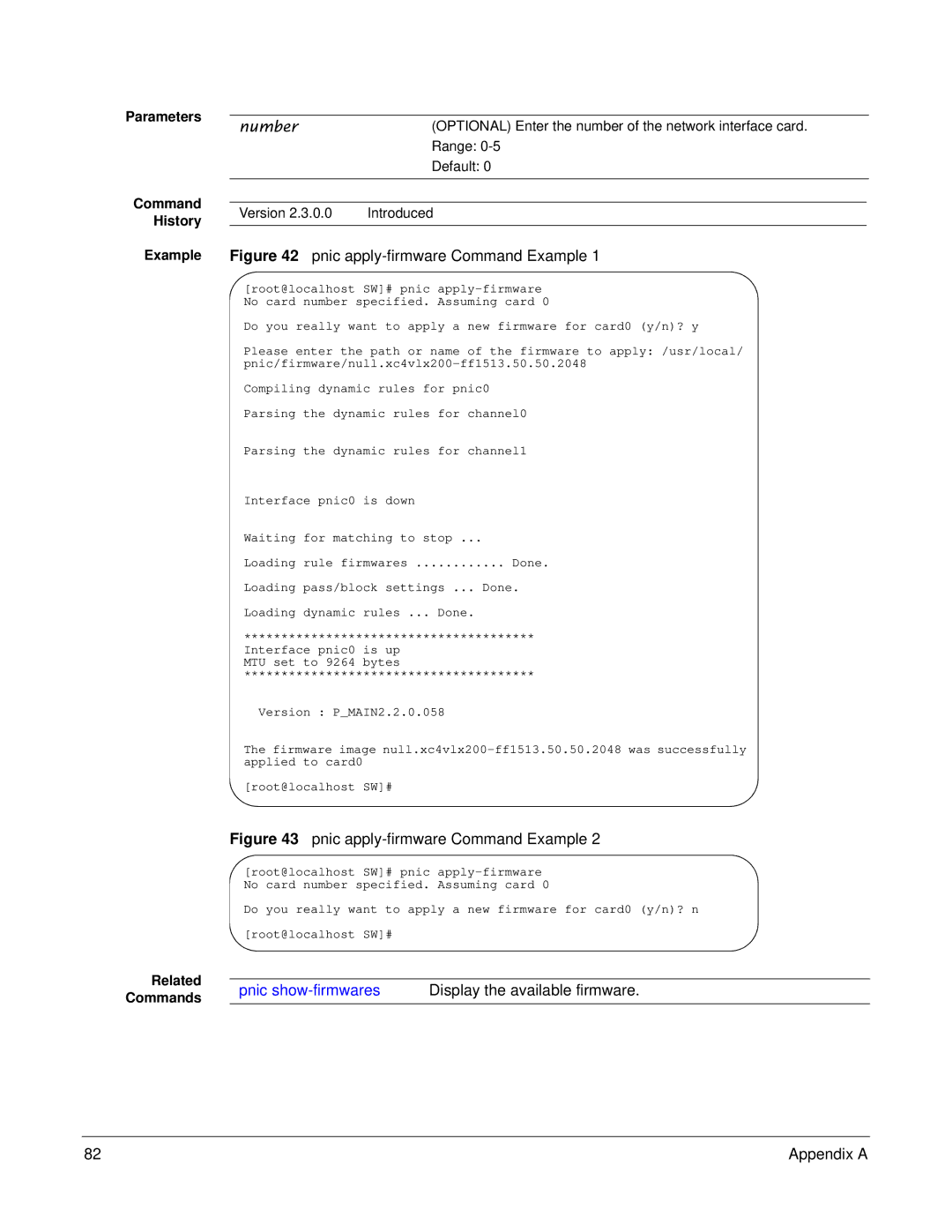 Force10 Networks 100-00055-01 manual Pnic apply-firmware Command Example, Display the available firmware 