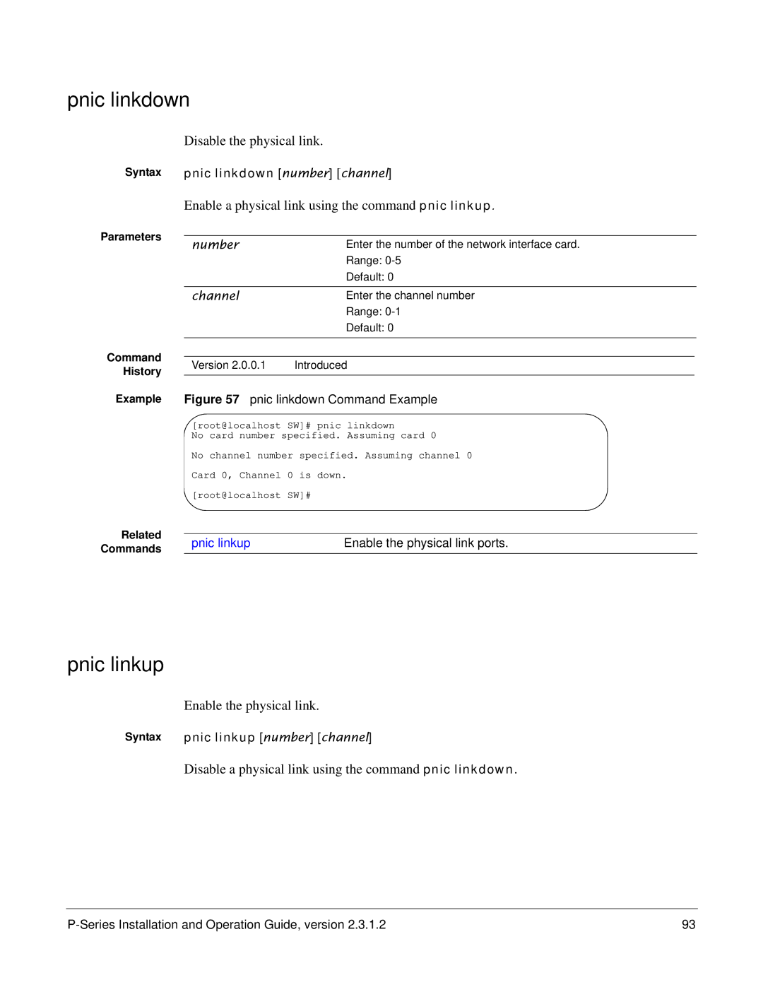 Force10 Networks 100-00055-01 manual Pnic linkdown, Pnic linkup 