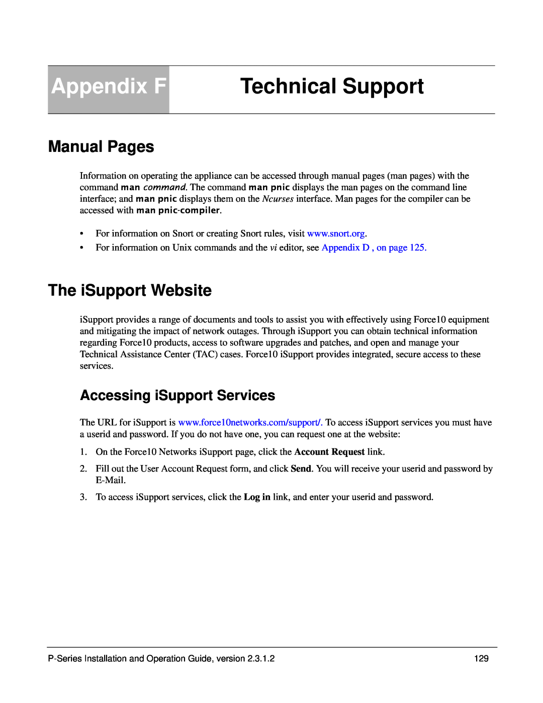 Force10 Networks 100-00055-01 manual Appendix F, Technical Support, Manual Pages, The iSupport Website 
