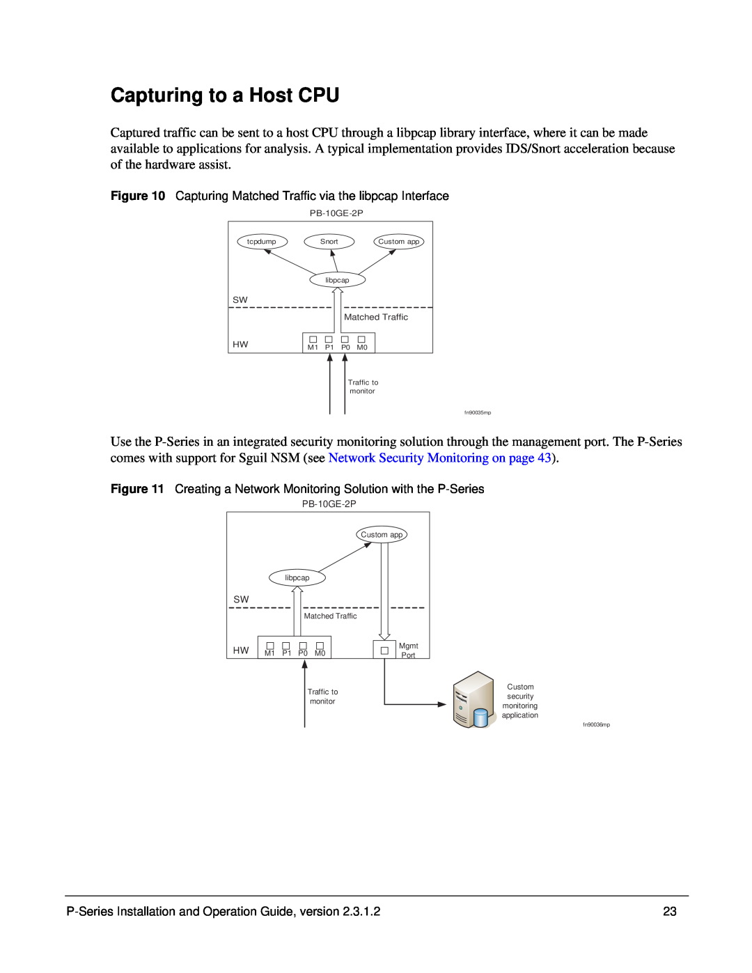 Force10 Networks 100-00055-01 manual Capturing to a Host CPU 