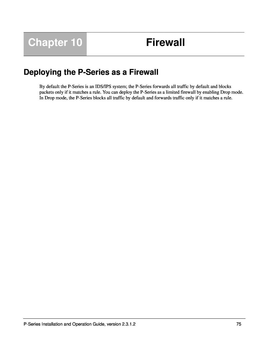 Force10 Networks 100-00055-01 manual Deploying the P-Series as a Firewall, Chapter 