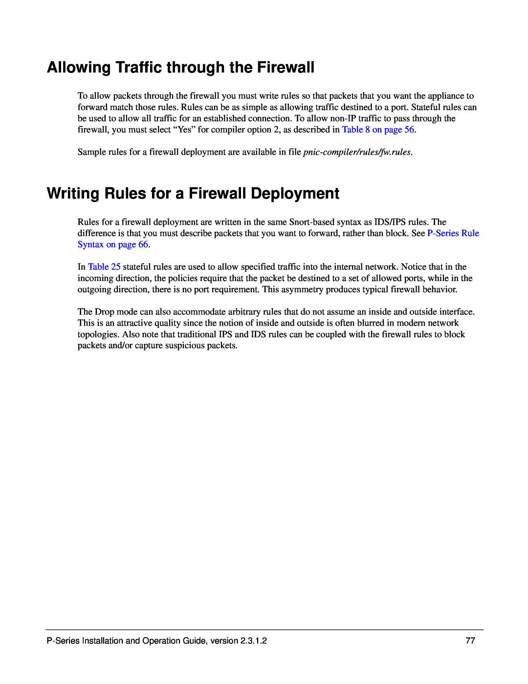 Force10 Networks 100-00055-01 manual Allowing Traffic through the Firewall, Writing Rules for a Firewall Deployment 