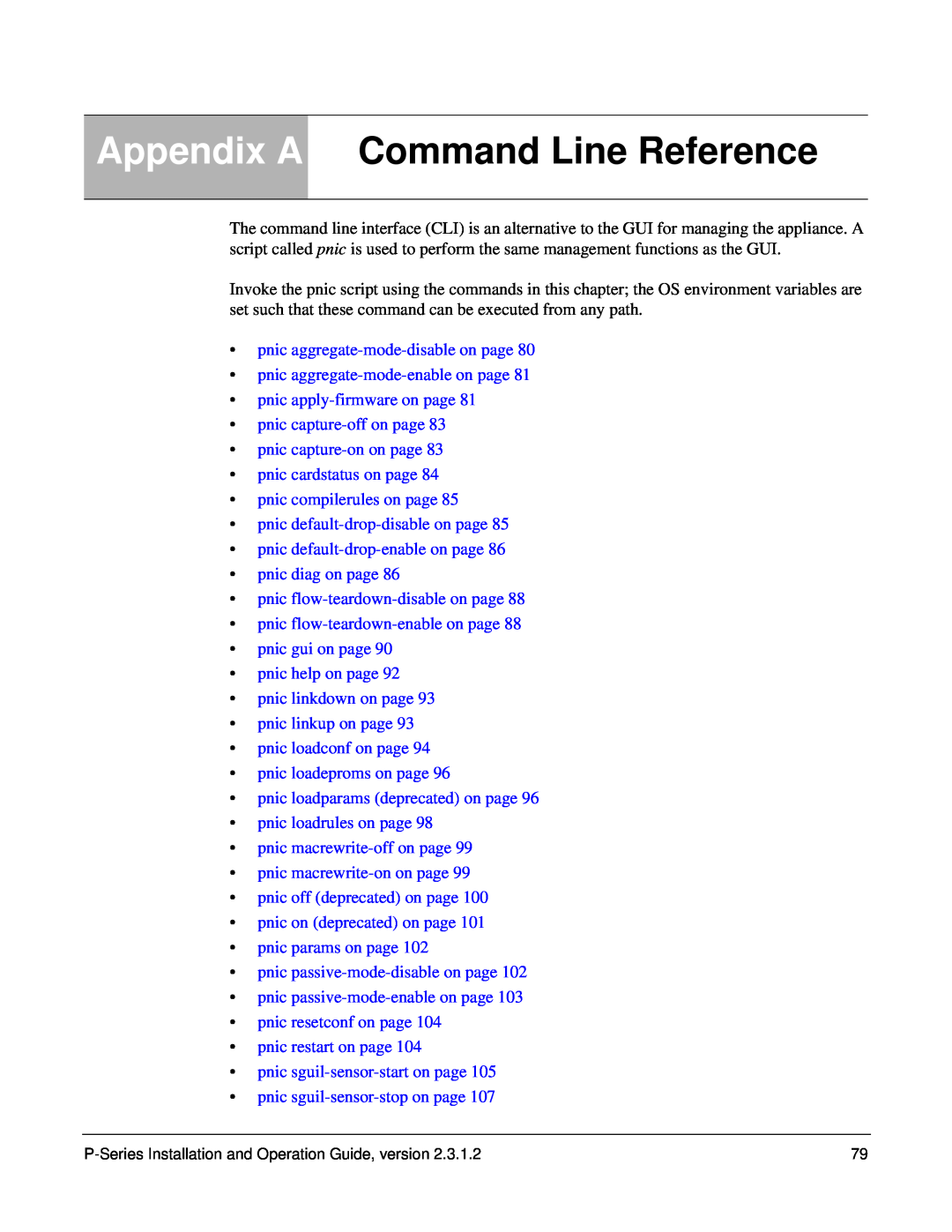 Force10 Networks 100-00055-01 manual Appendix A Command Line Reference, pnic aggregate-mode-disable on page 