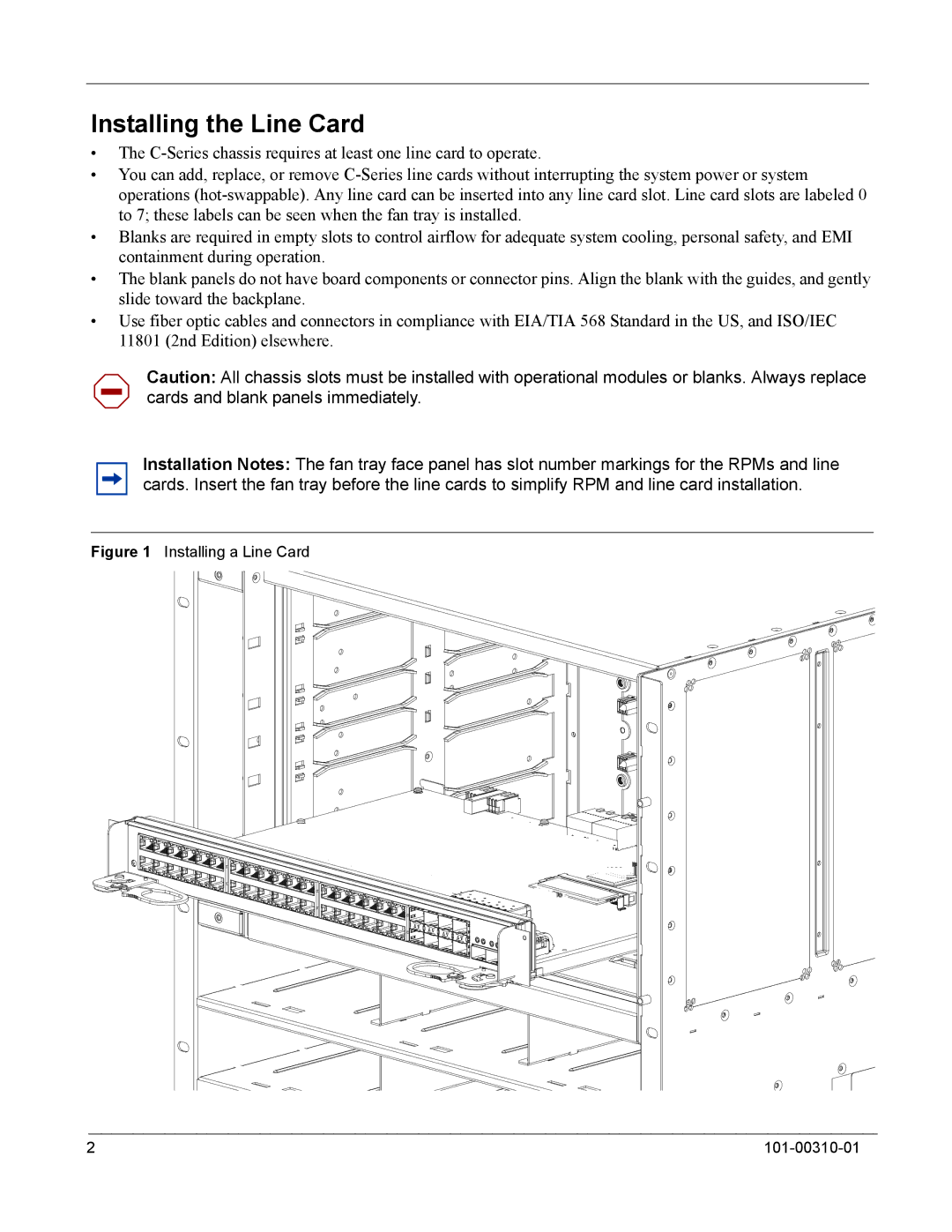 Force10 Networks C-Series installation instructions Installing the Line Card, Installing a Line Card 101-00310-01 