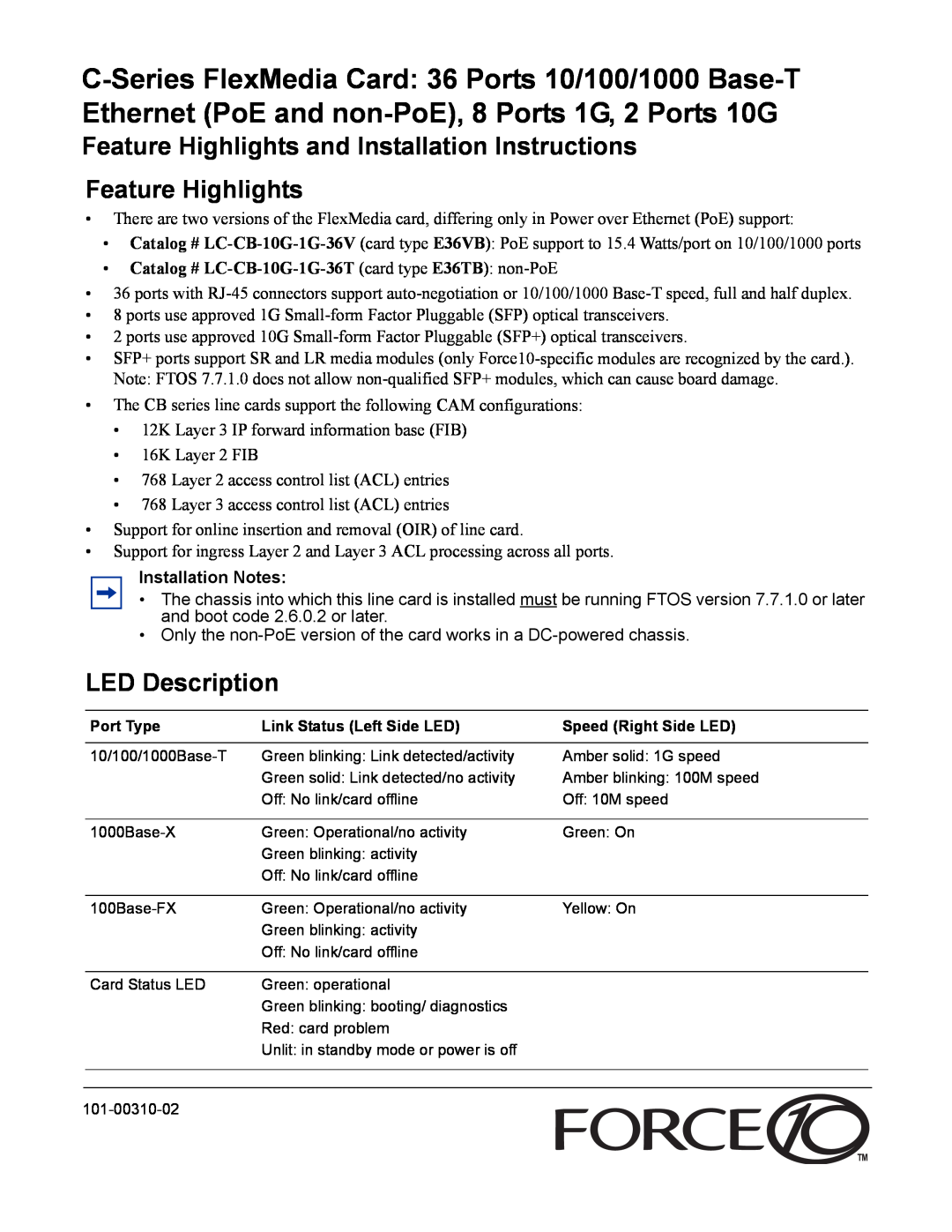Force10 Networks C-Series installation instructions Feature Highlights and Installation Instructions Feature Highlights 