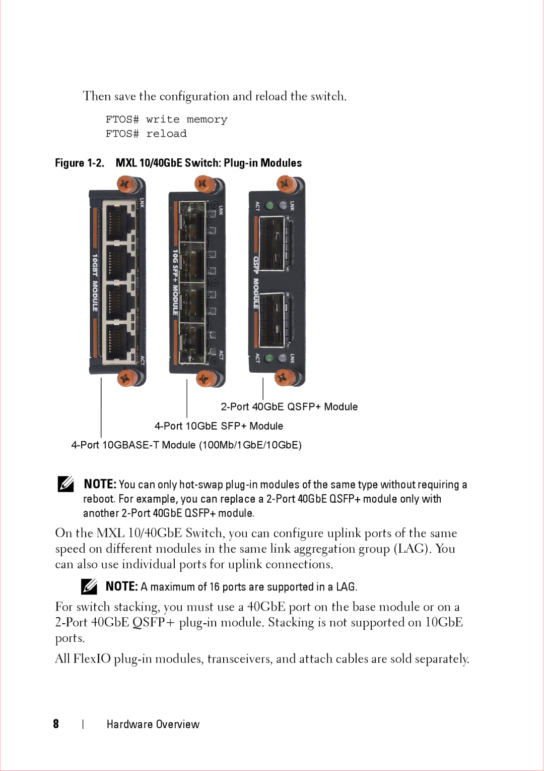 Force10 Networks CC-C-BLNK-LC manual Then save the configuration and reload the switch 