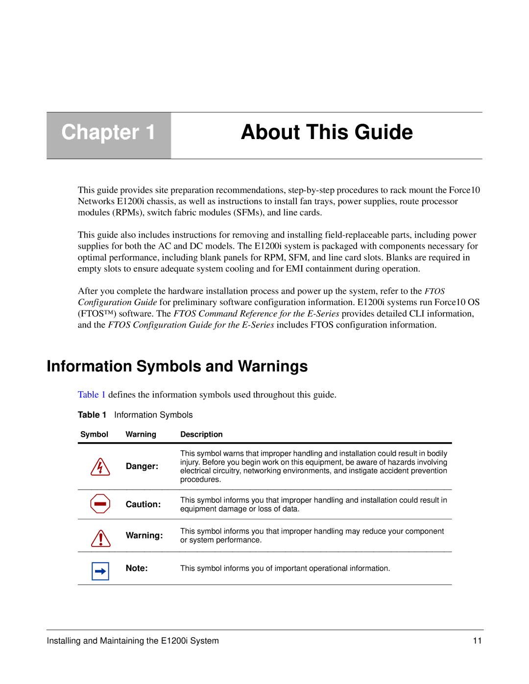 Force10 Networks E1200i manual Defines the information symbols used throughout this guide, Symbol Description 