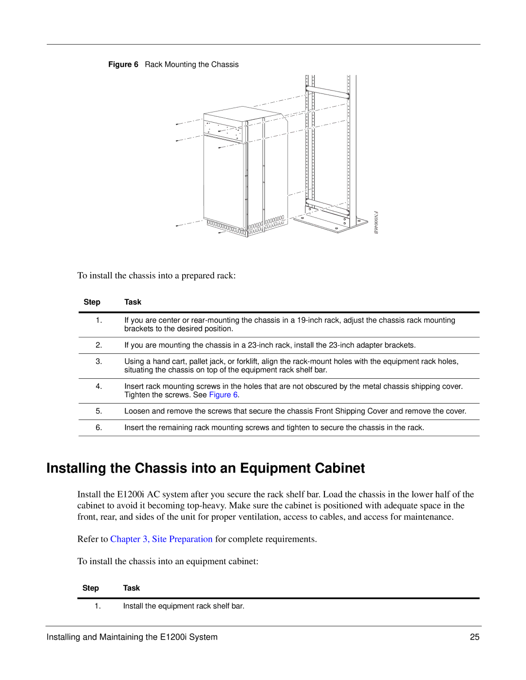 Force10 Networks E1200i Installing the Chassis into an Equipment Cabinet, To install the chassis into a prepared rack 