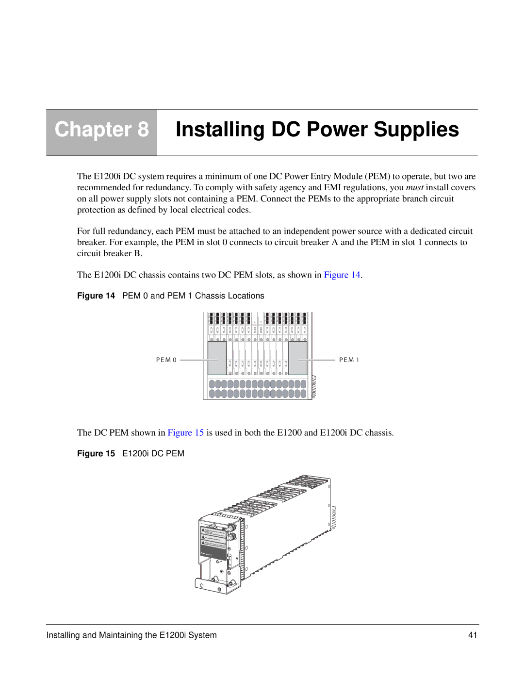 Force10 Networks E1200i manual Installing DC Power Supplies, PEM 0 and PEM 1 Chassis Locations 