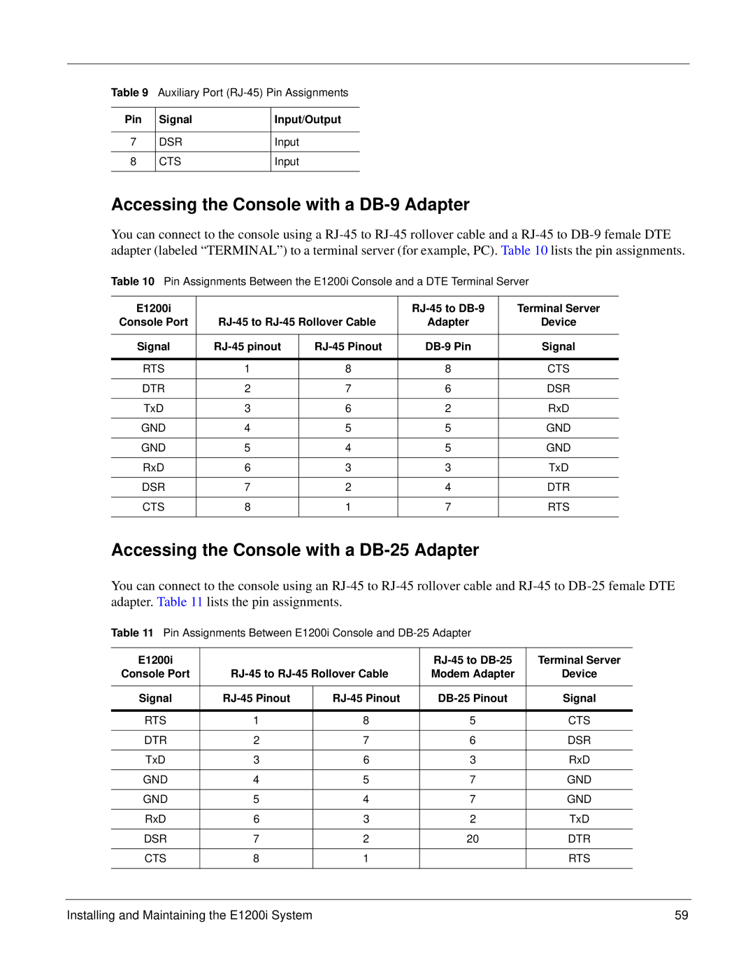 Force10 Networks E1200i manual Accessing the Console with a DB-9 Adapter, Accessing the Console with a DB-25 Adapter 