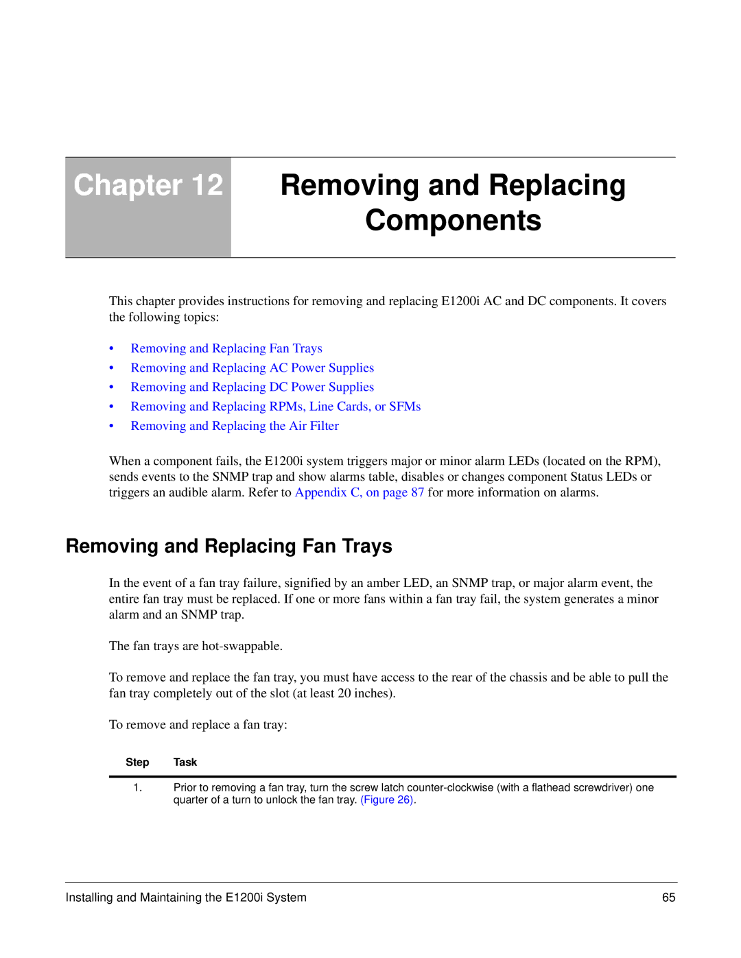 Force10 Networks E1200i manual Removing and Replacing Components, Removing and Replacing Fan Trays 