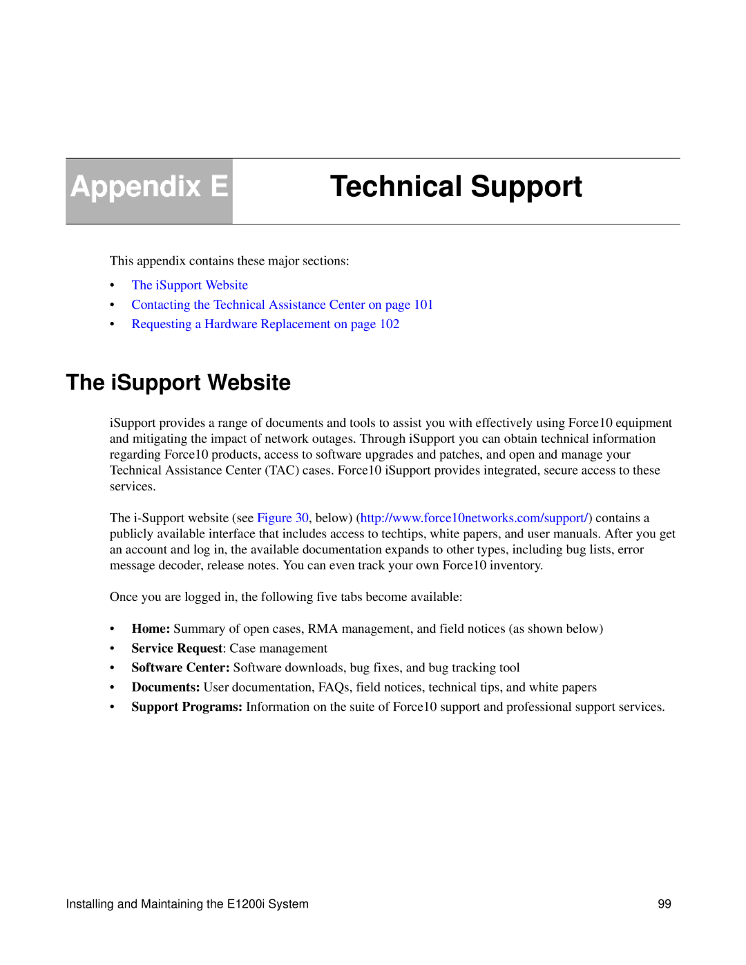 Force10 Networks E1200i manual Appendix E Technical Support, This appendix contains these major sections 