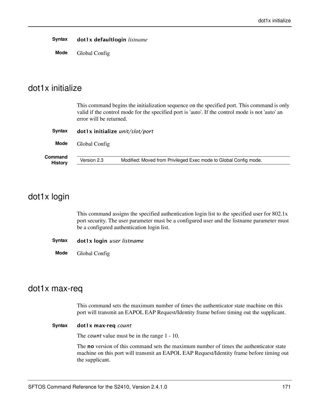 Force10 Networks S2410s manual Dot1x initialize, Dot1x login, Dot1x max-req, Be a configured authentication login list 