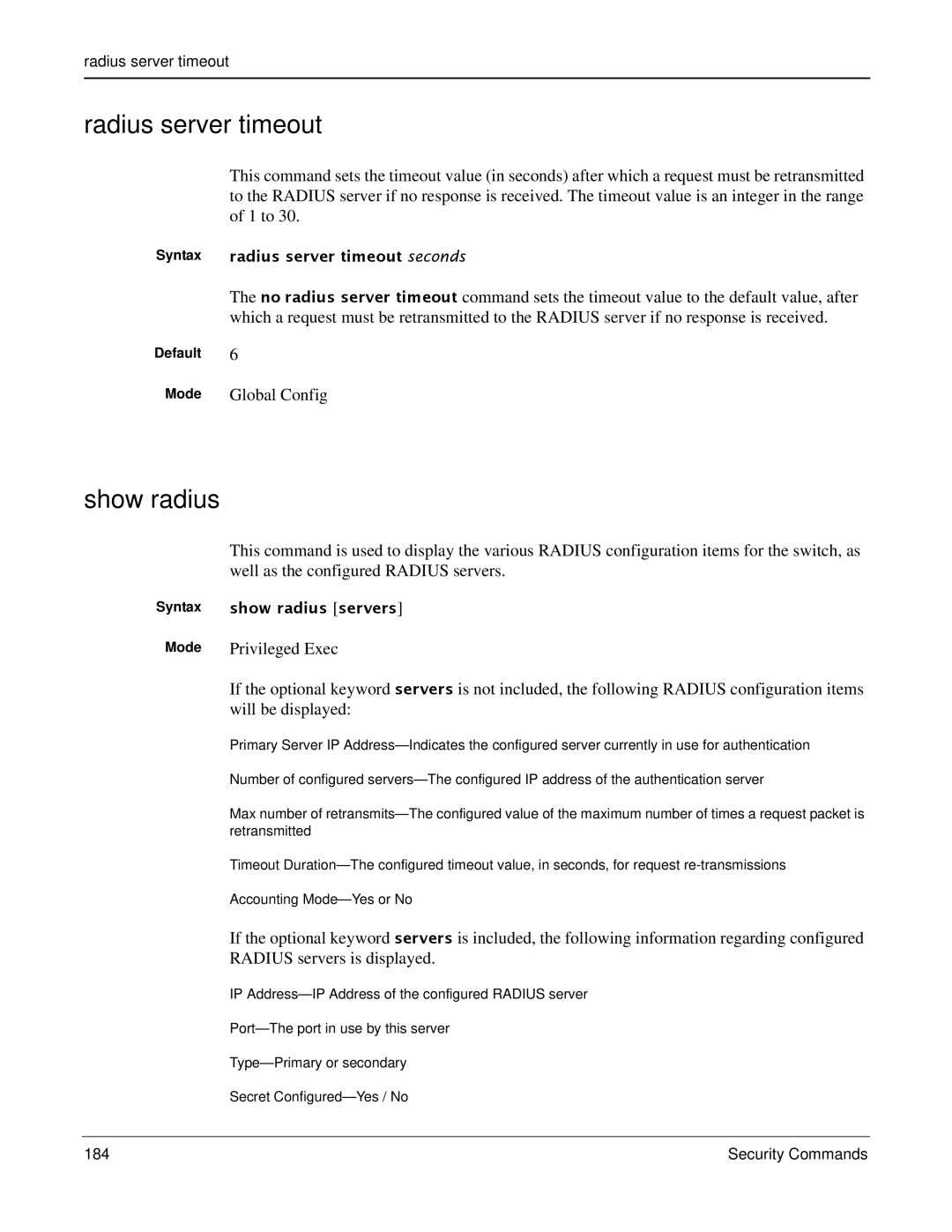 Force10 Networks S2410s manual Radius server timeout, Show radius 