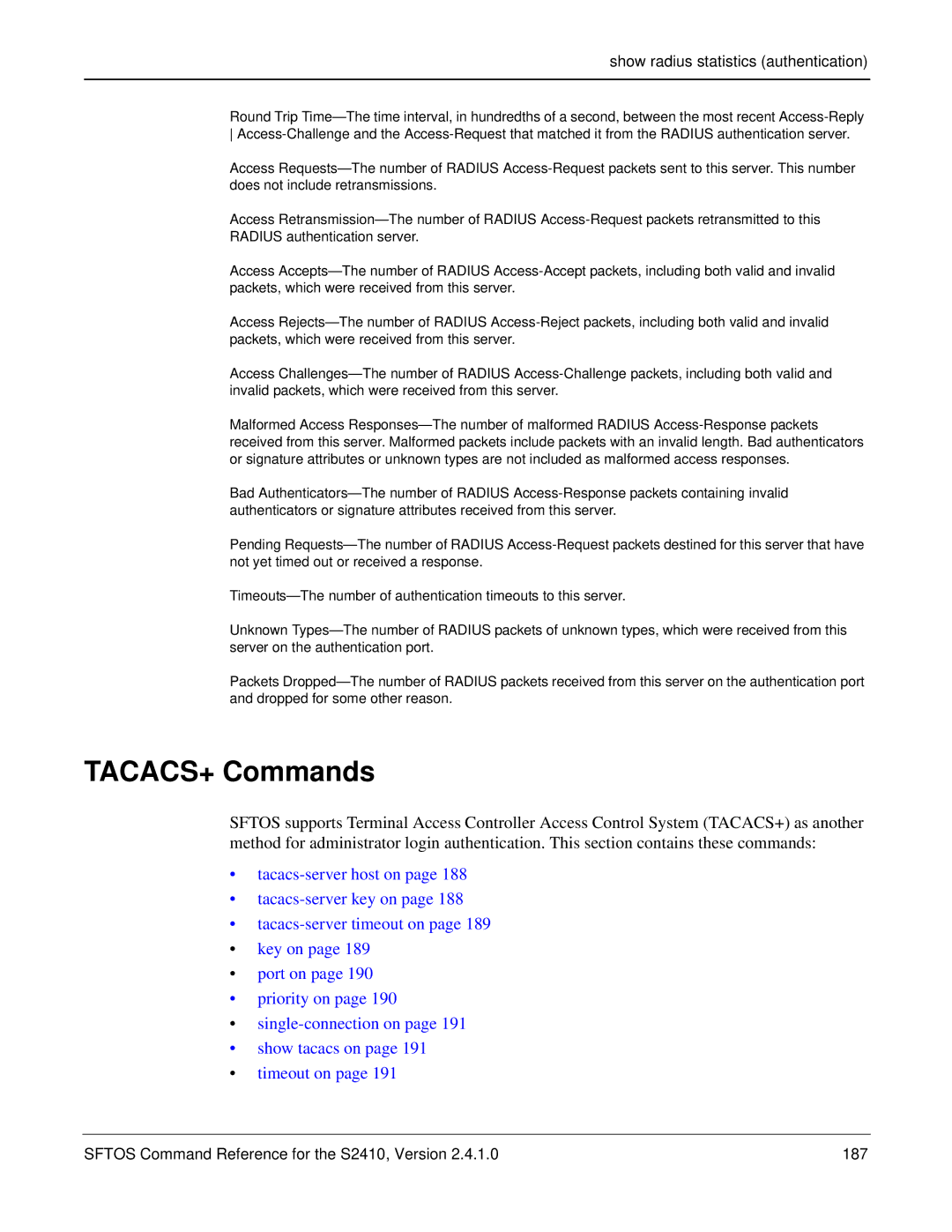 Force10 Networks S2410s manual Show radius statistics authentication, Sftos Command Reference for the S2410, Version 187 