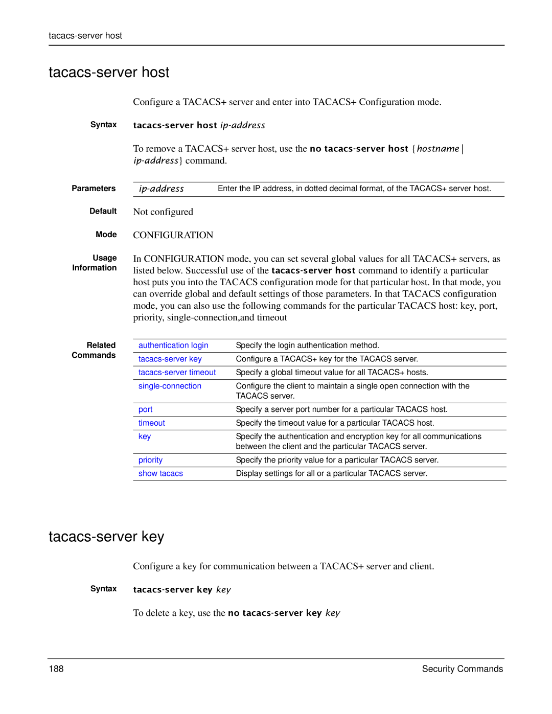 Force10 Networks S2410s manual Tacacs-server host, Tacacs-server key, Not configured 