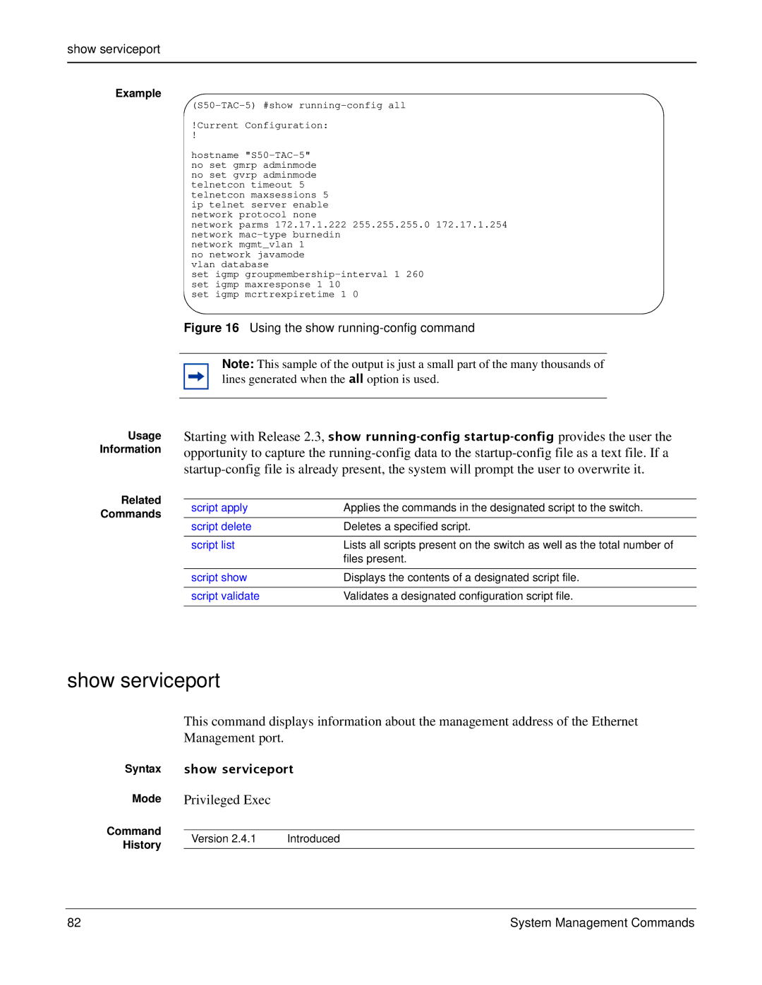 Force10 Networks S2410s manual Show serviceport 