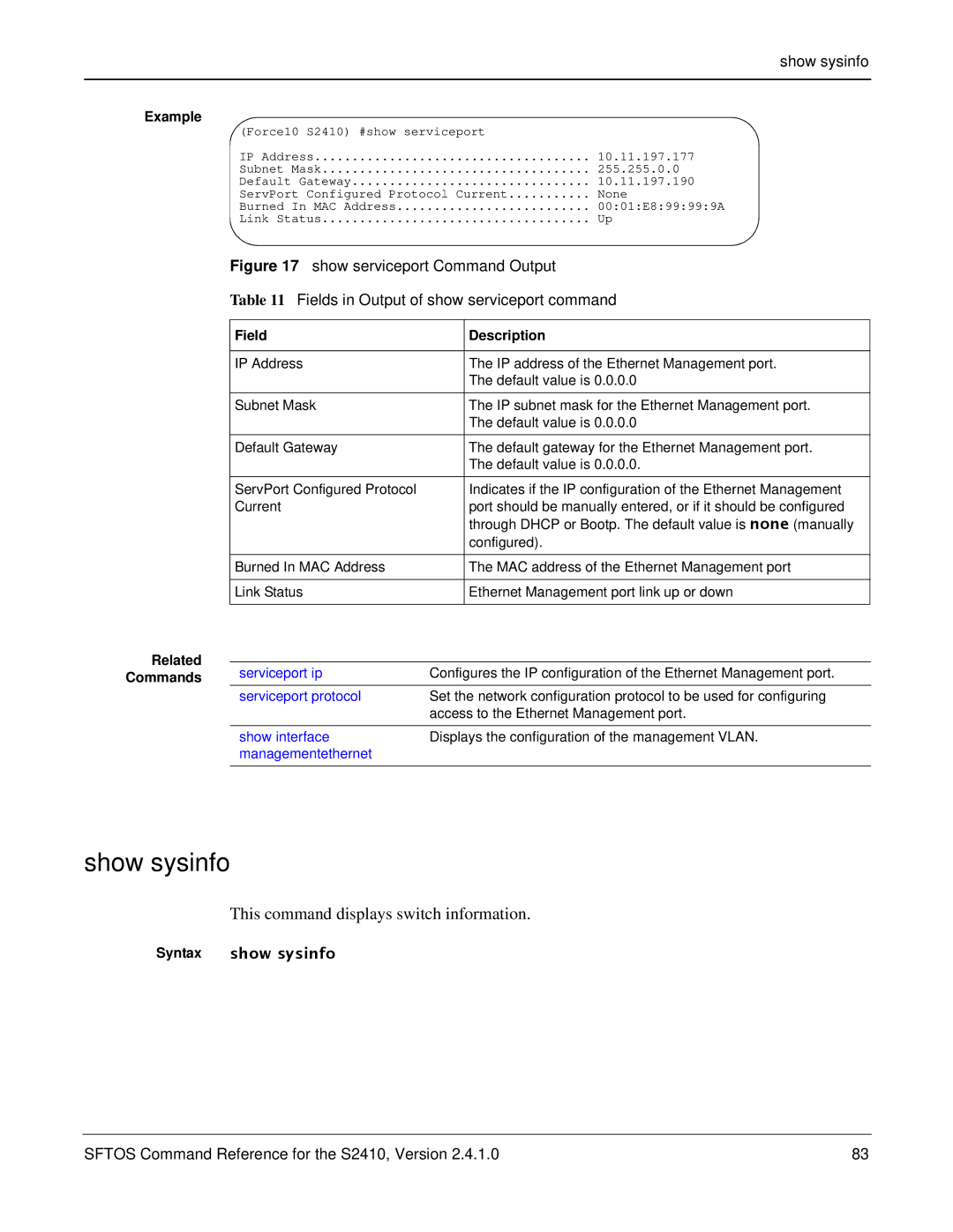 Force10 Networks S2410s manual Show sysinfo, This command displays switch information, Syntax show sysinfo 