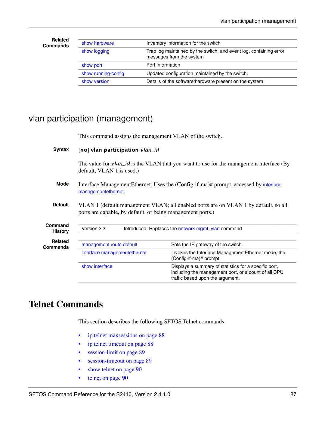 Force10 Networks S2410s manual Vlan participation management, Telnet Commands, No vlan participation vlanid 