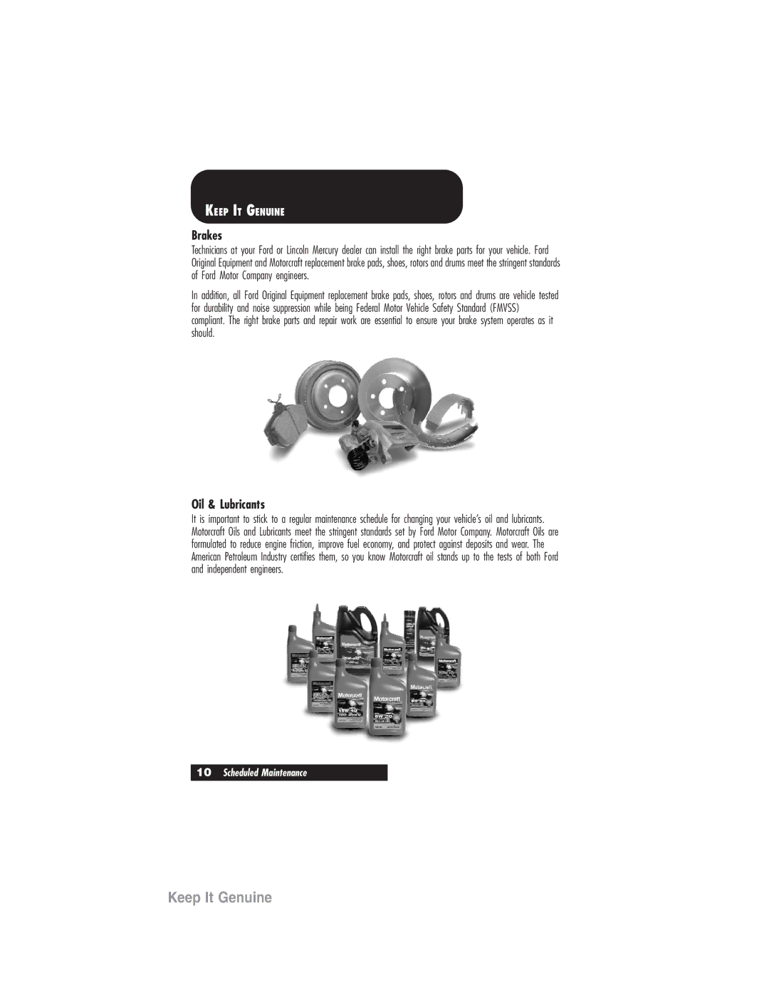 Ford 2007 manual Brakes, Oil & Lubricants 